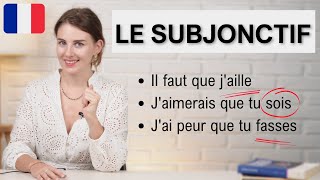 +60 PHRASES  pour COMPRENDRE LE SUBJONCTIF en FRANCAIS