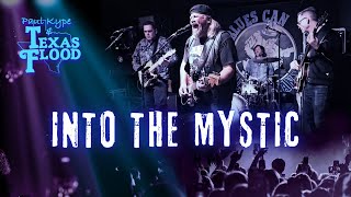 Into The Mystic (Van Morrison) - Paul Kype and Texas Flood