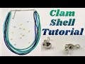 How to make a Multi Strand Necklace Using a Clam Shell - DIY Beaded Necklace and Clam Shell Tutorial