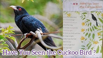 Have You Seen the Cuckoo Bird ? Swapna Dutta- Kidzii Kids class-2