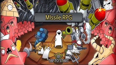 [VIP] Missile Dude RPG : Offline tap tap Missile - Gameplay Walkthrough part 1-Tutorial on Android)