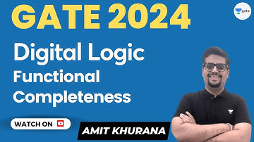 Digital Logic | Functional Completeness | GATE 2024 | Amit Khurana