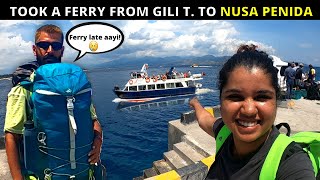 Gili Island to Nusa Penida Ferry Ride | Bali #Ep 09