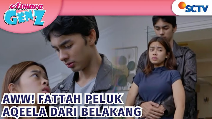 SALTING! Fattah Peluk Aqeela Dari Belakang!! | Asmara Gen Z Episode 13