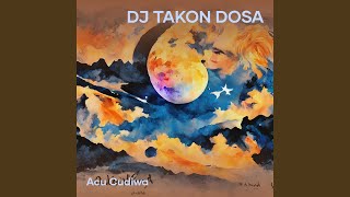 Dj Takon Dosa