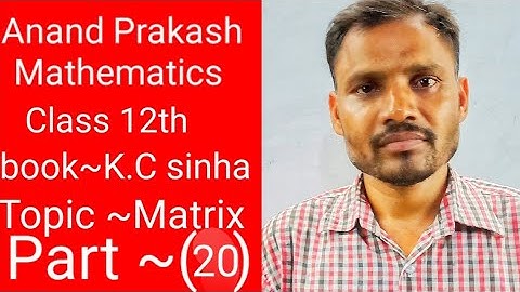 Anand Prakash Mathematics Class 12th