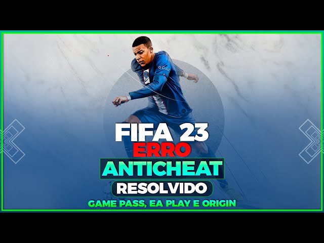 Problemas com anticheat de FIFA 23 derrubam avaliações do game no