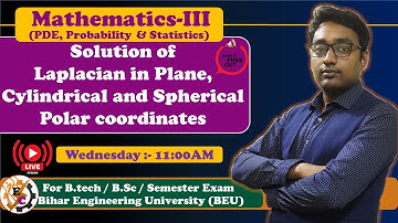 Solution of Laplacian in Plane, Cylindrical and Spherical Polar Coordinates | BEU | By Aditya Sir