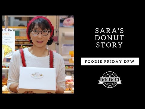 Foodie Friday DFW: Sara's Donut Story