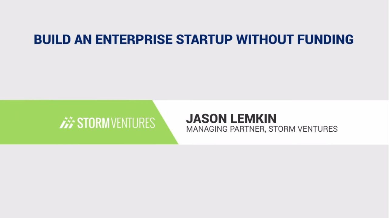 Build an Enterprise Startup without Funding