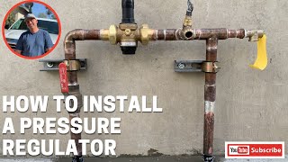 How To Install A Pressure Regulator