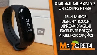 Xiaomi Mi Band 3 - A melhor smartband do mercado pelo preço! - Unboxing e impressões