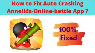 Fix Auto Crashing Annelids Online Battle App/Keep Stopping App Error in Android Phone screenshot 4