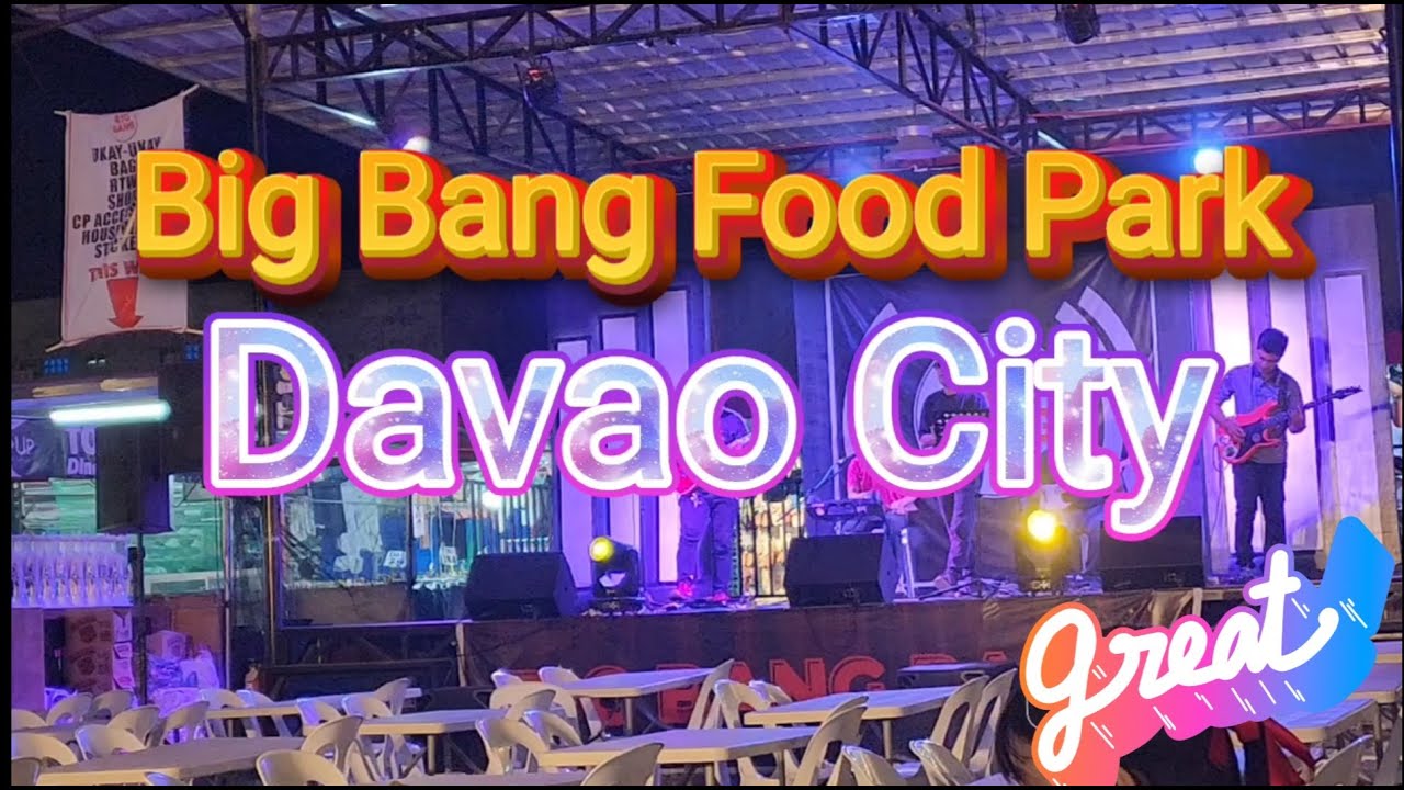 Big Bang Food Park Davao Night Market YouTube