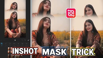 InShot Video Editing | Mask Layer Tutorial (Step by Step Full Guide)