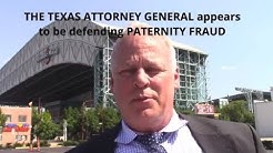 The Texas Attorney General Appears to be Defending PATERNITY FRAUD 