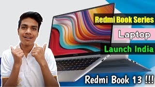 Redmi Book Series Launch India | Redmi Book 13 Features | Xiaomi New Laptop