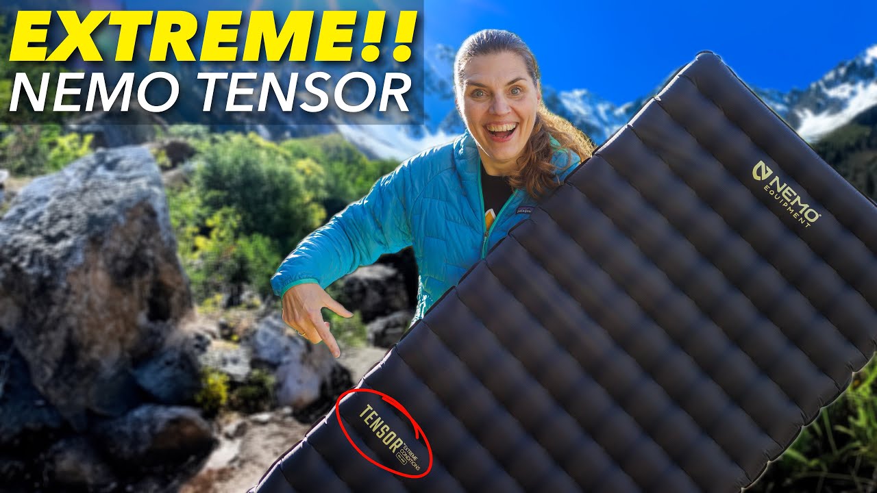 NEMO Tensor EXTREME CONDITIONS Sleep Pad - First Look 