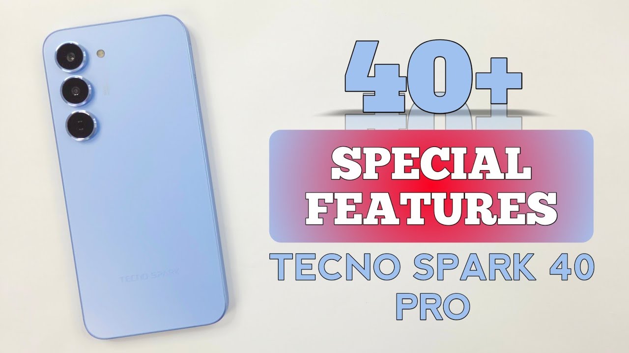 Tecno SPARK 40 PRO Tips & Tricks | 40+++ Special Features & Hidden Settings 