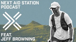 Jeff Browning: His process and lessons learned from over 200 ultramarathons