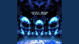 Idiot God Machine (Instrumental)