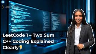 LeetCode 1: Two Sum | Live Coding C++ | Step-by-Step  Explanation 💯