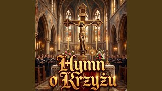 Hymn o Krzyżu