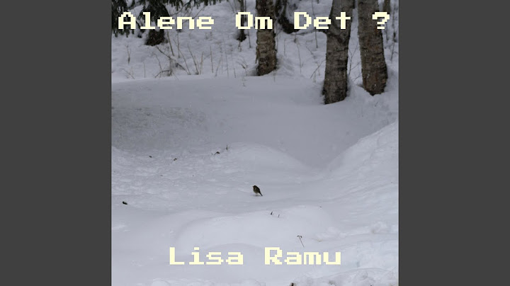 Alene Om Det ?