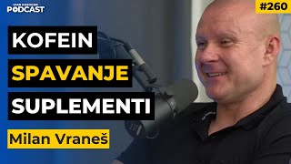 Budućnost suplementacije: dug i kvalitetan život kroz prevenciju — Milan Vraneš | IKP Ep260