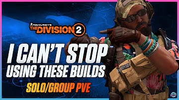 Damage & Survivability! The Division 2 Solo/Group PVE Build Guide! THESE BUILDS ARE A MUST HAVE!