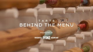 Behind the Menu: Episode 3: Tarte by Heritage – A Scratch-Baked Experience in Woodinville