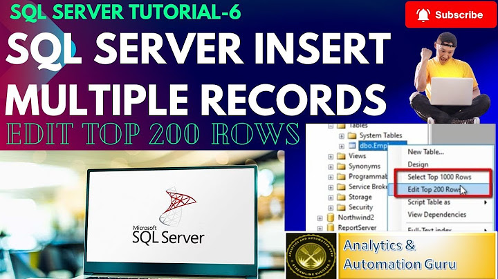 Sql seerver 2008 edit top 200 không xuất hiện