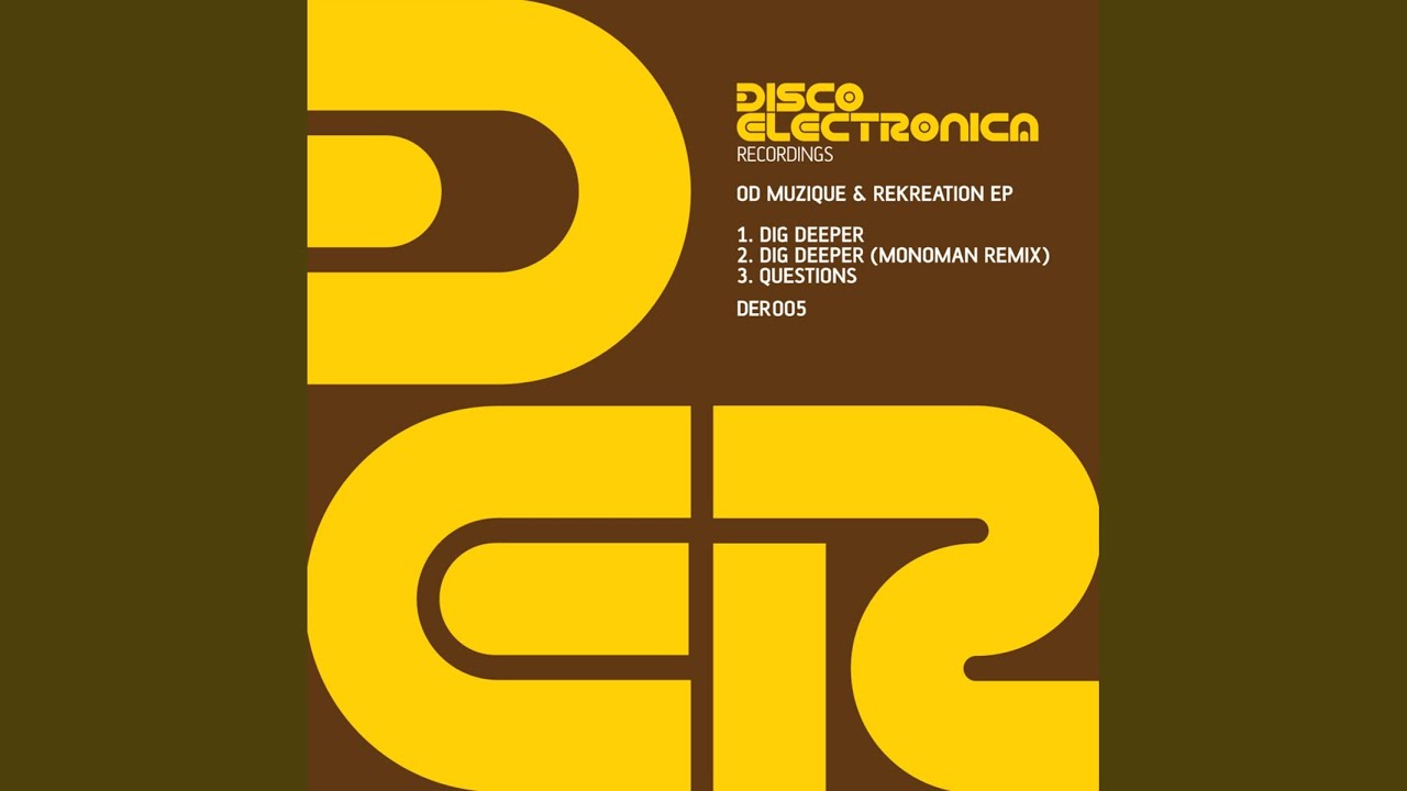 Watch Dig Deeper (Original Mix) on YouTube Watch Dig Deeper (Original Mix) on YouTube