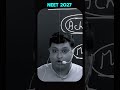 NEET 2027 #shorts #motion