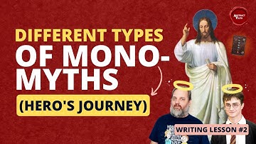 The Different Types of Monomyths Every Writer Needs to Know (Hero