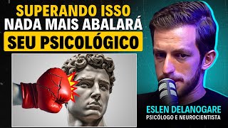 COMO TER UMA MENTALIDADE RESILIENTE | Eslen Delanogare