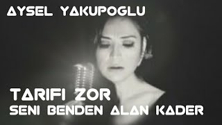 Seni Benden Alan Kader-Tarifi Zor ... Aysel Yakupoğlu Ömer BOLAT™ Resimi