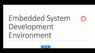 Embedded system development environment (AM&ES,17EC62)