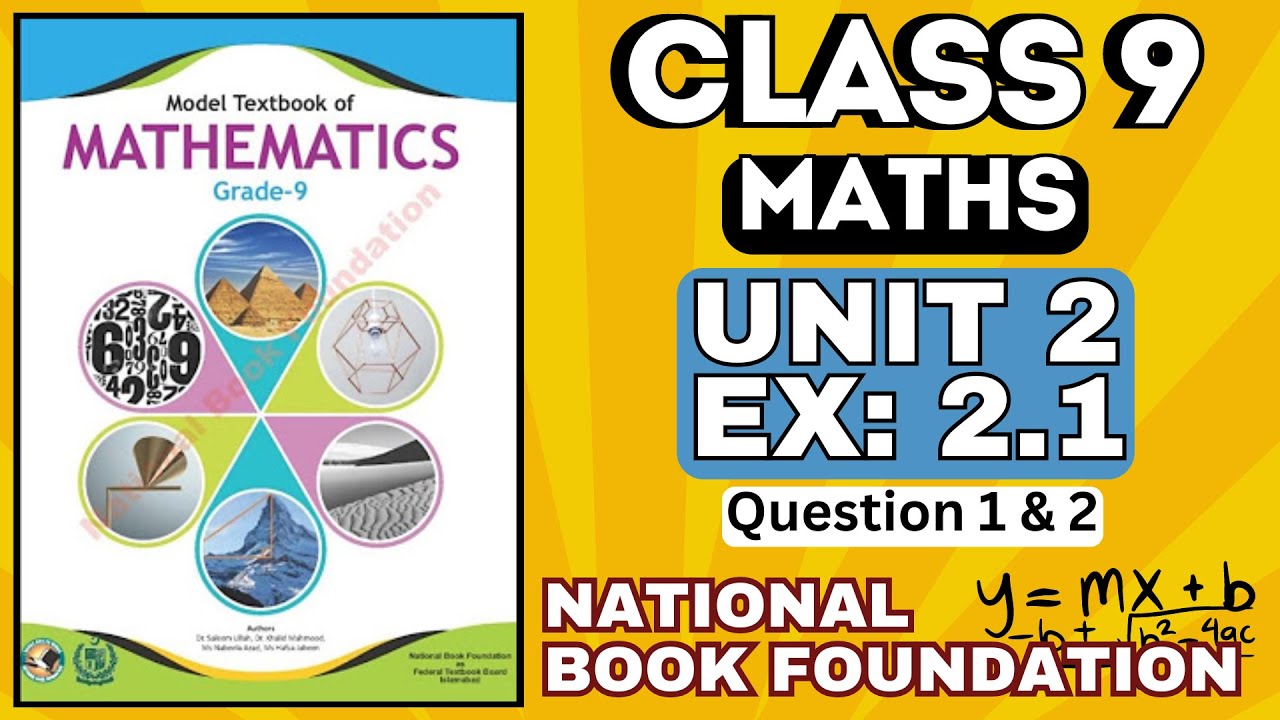 Class 9 Math Ex 2.1 Q:1 & 2 National Book Foundation . - YouTube