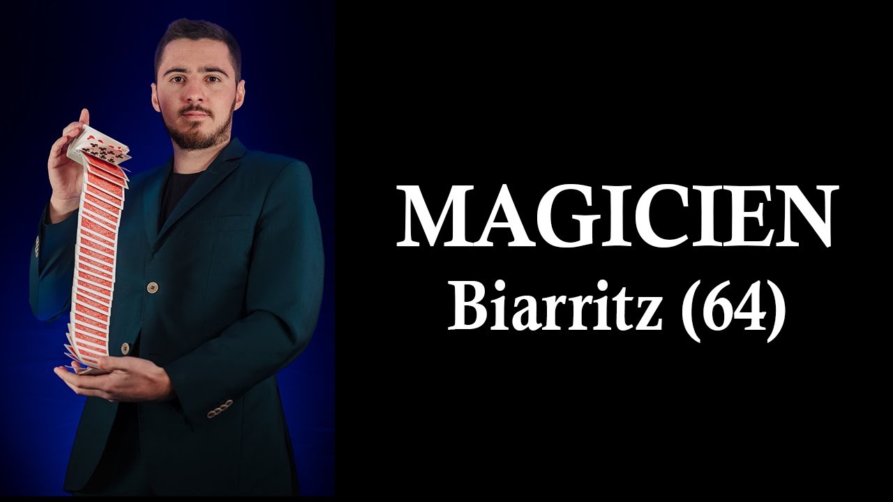 Magicien Biarritz