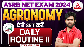 ASRB NET 2024 | Agronomy Daily Routine | ASRB Net Agronomy Preparation | By Krashna Sir