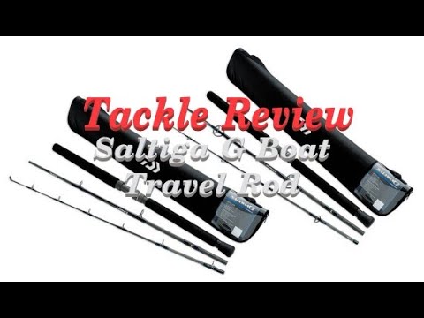 Tackle Review - Daiwa Saltiga G Travel Boat Rod (Part 1) 