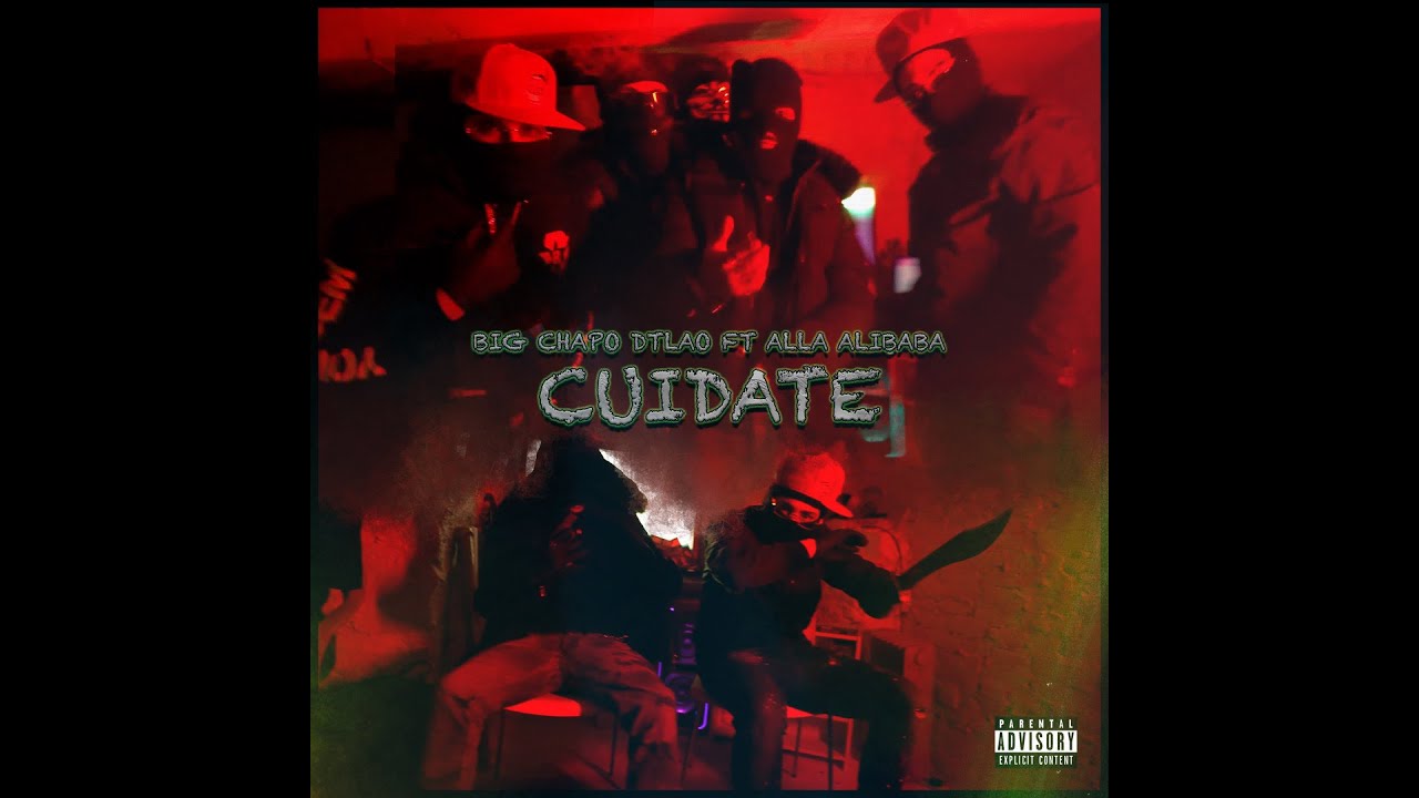 Big Chapo DTLao Ft. Alla Alibaba - Cuidate (Video Oficial) - YouTube