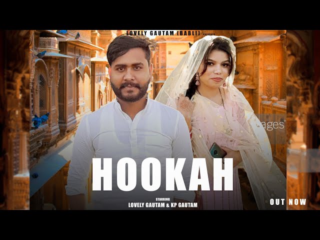 HOOKAH - Lovely Gautam ( Babli ) latest Haryanvi song Preet Music Records @PreetMusicrecords class=