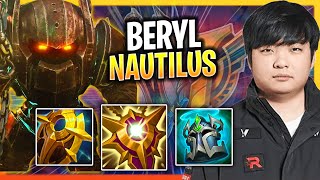 BERYL IS A GOD WITH NAUTILUS! | KT Beryl Plays Nautilus Support vs Maokai!  Season 2024