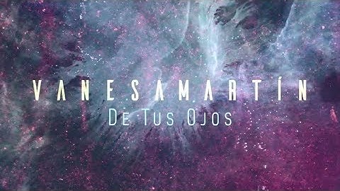 Thumbnail of Vanesa Martín - De tus ojos (Lyric Video)