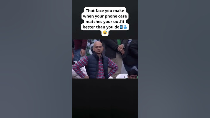 That face you make when your phone case...