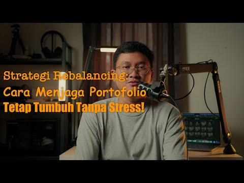 Strategi Rebalancing: Cara Menjaga Portofolio Tetap Tumbuh Tanpa Stress!