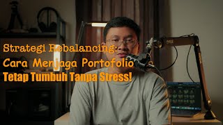 Rebalancing Strategy: How to Keep Your Portfolio Growing Without Stress!