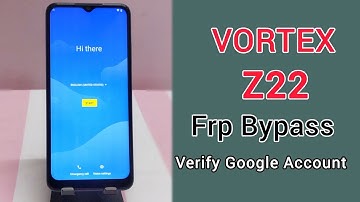 vortex z22 verify google account | vortex Z22 Google account bypass | vortex z22 frp bypass